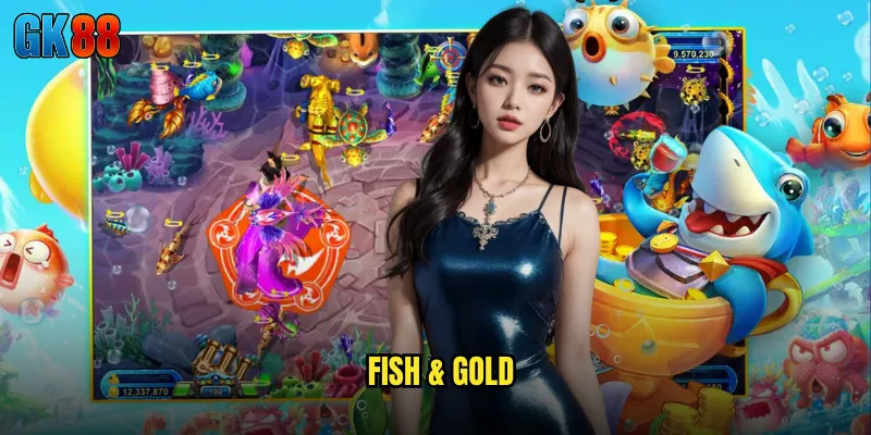 Fish & Gold