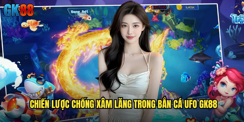 Bắn Cá UFO GK88 Cuộc Chiến Ngoài Hành Tinh Dưới Đáy Đại Dương 3 Chiến Lược Chống Xâm Lăng Trong Bắn Cá UFO GK88